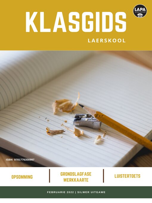 Title details for Klasgids Februarie 2022 Laerskool Silwer by LAPA Publishers - Available